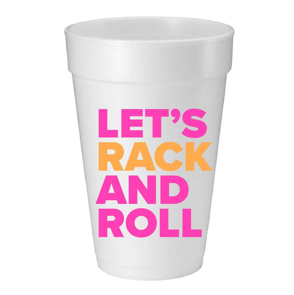 Rack and Roll Foam Cups