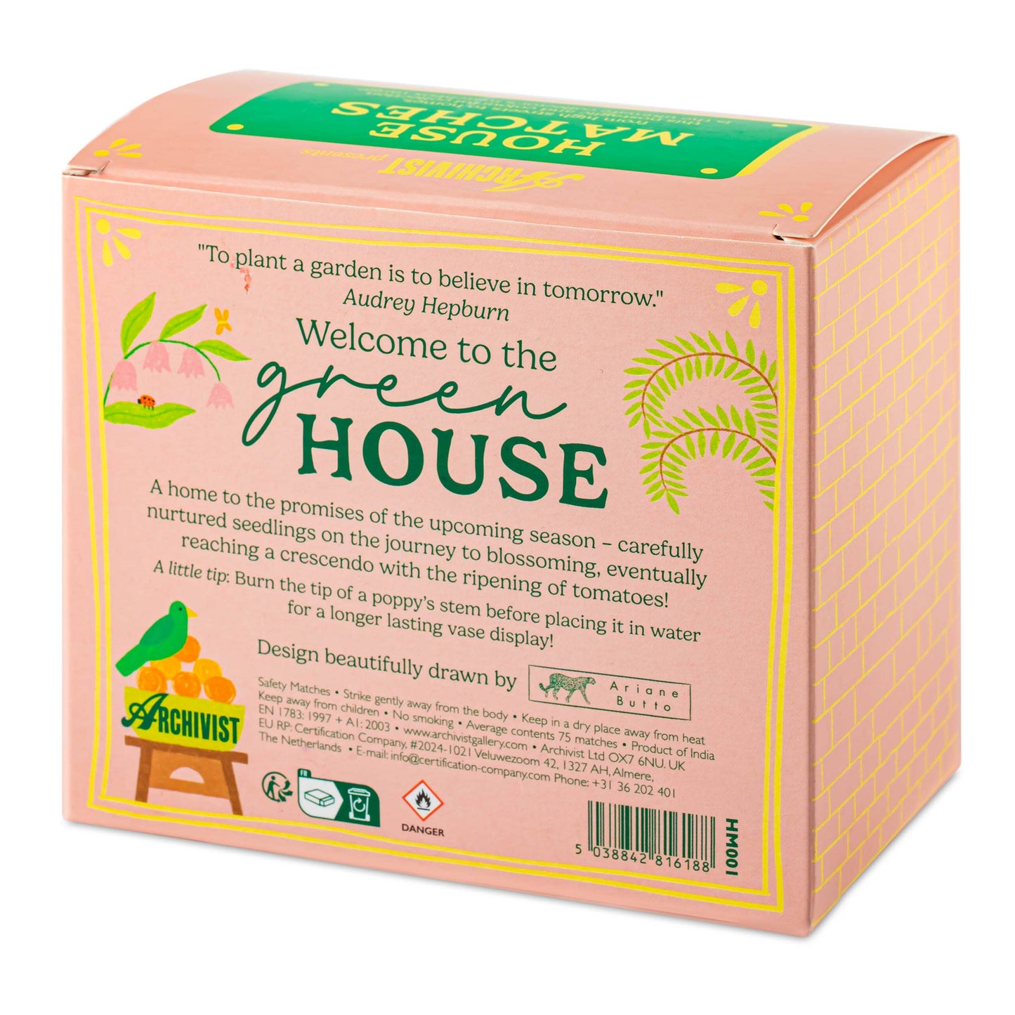 Greenhouse House Luxury Matches