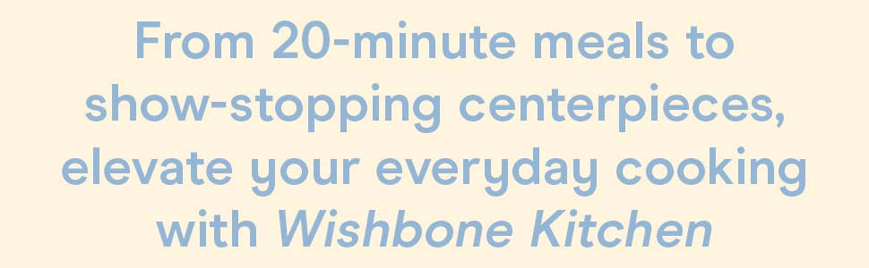 The Wishbone Kitchen Cookbook