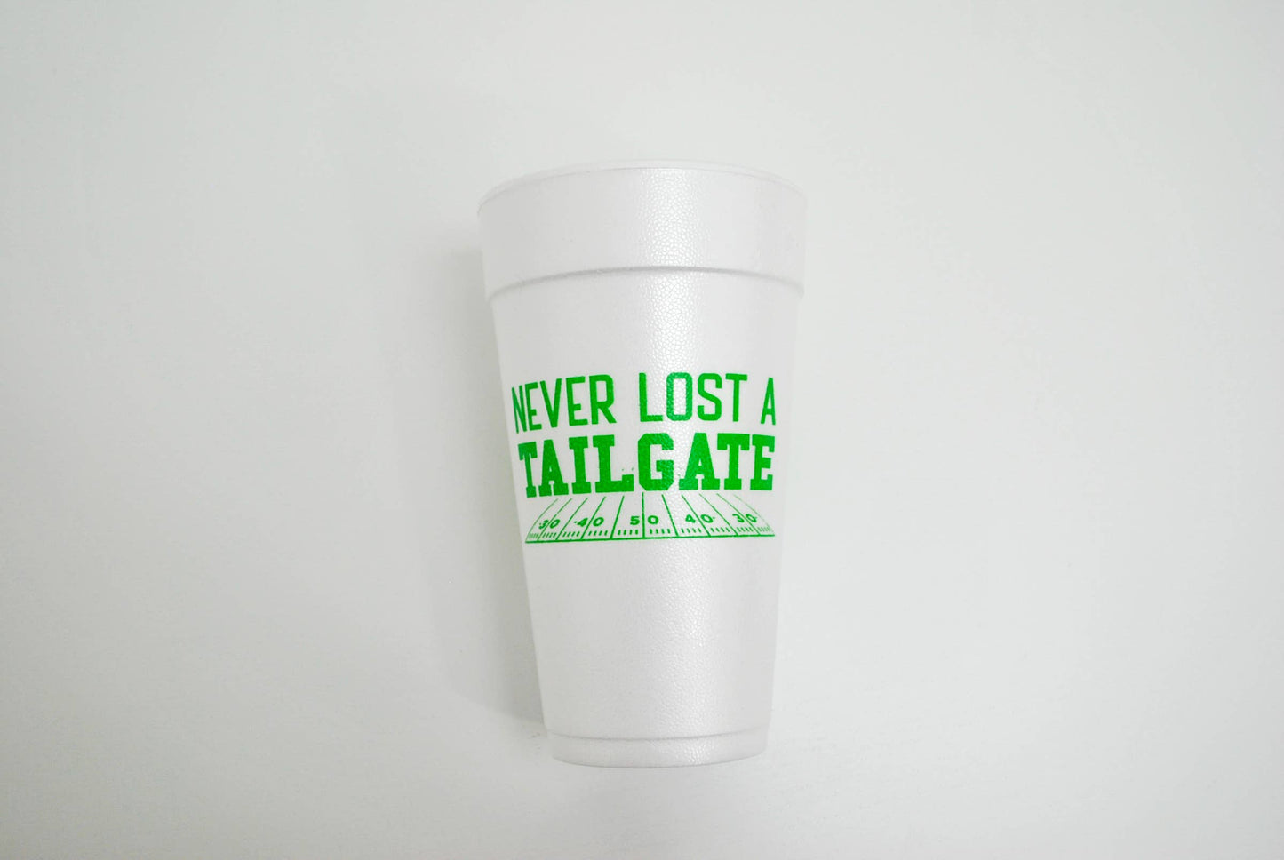 Never Lost Tailgate Styrofoam Cup