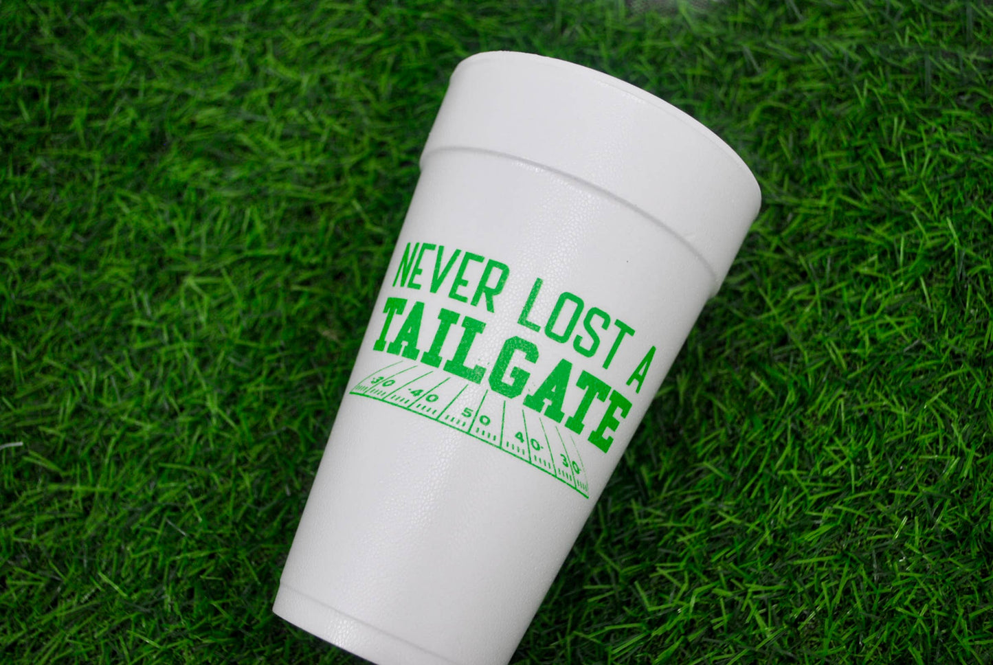 Never Lost Tailgate Styrofoam Cup