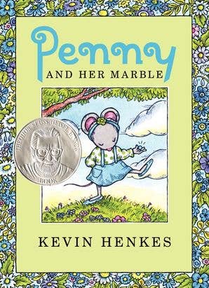 Penny and Her Marble : Kevin Henkes
